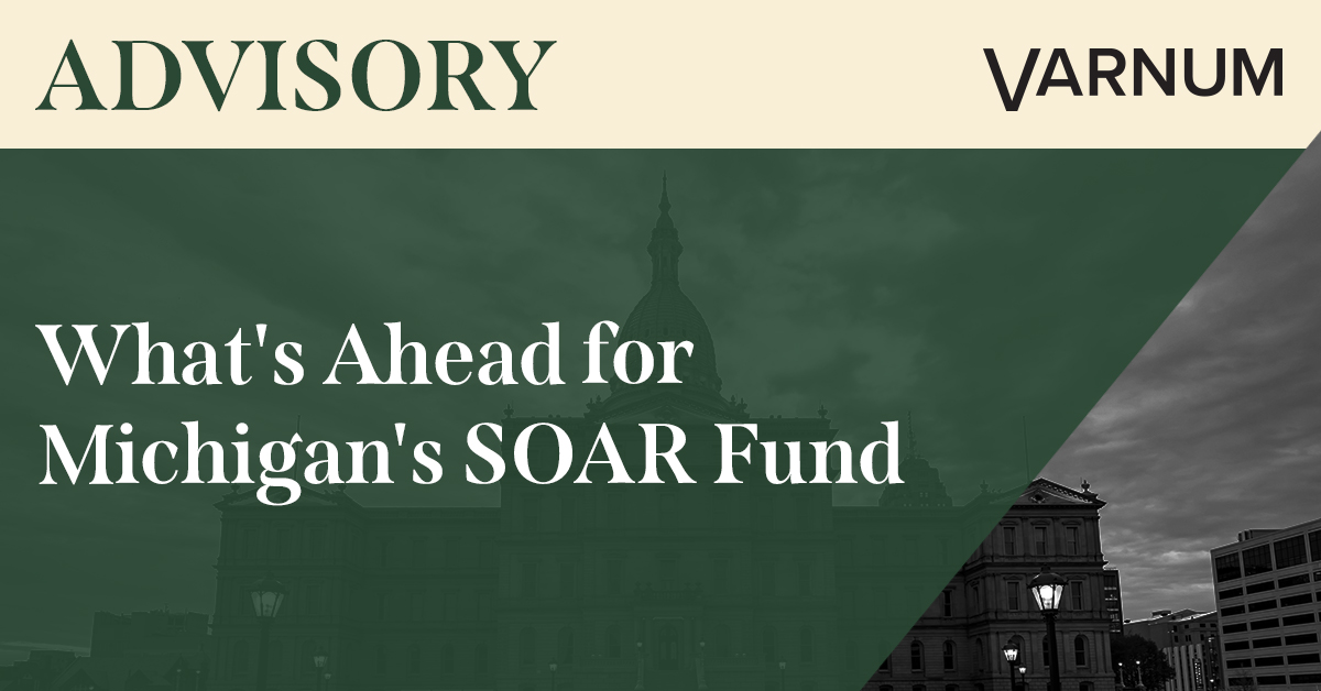 What's ahead for Michigan's SOAR Fund