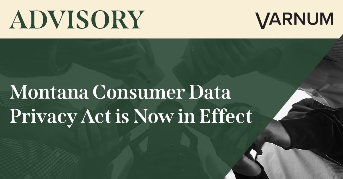 Montana Consumer Data Privacy Act is Now in Effect