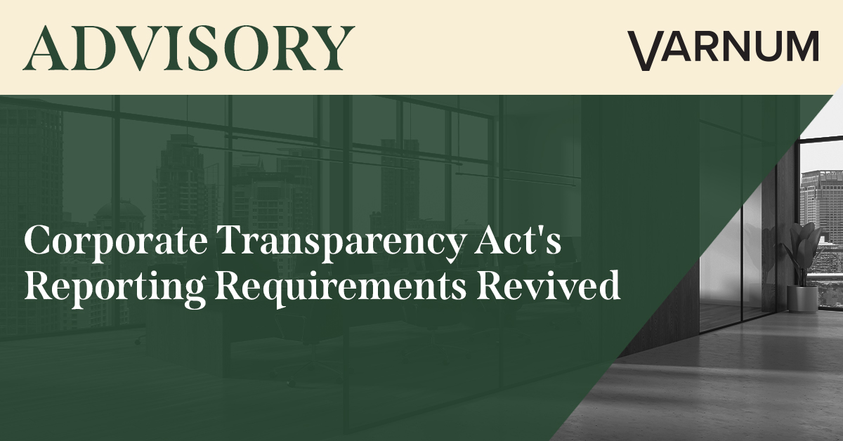 Corporate Transparency Act's Reporting Requirements Revived