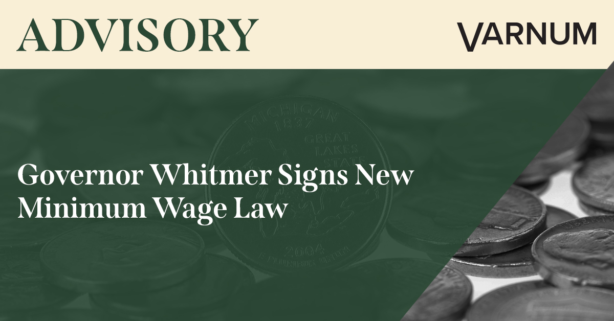 Governor Whitmer Signs New Minimum Wage Law