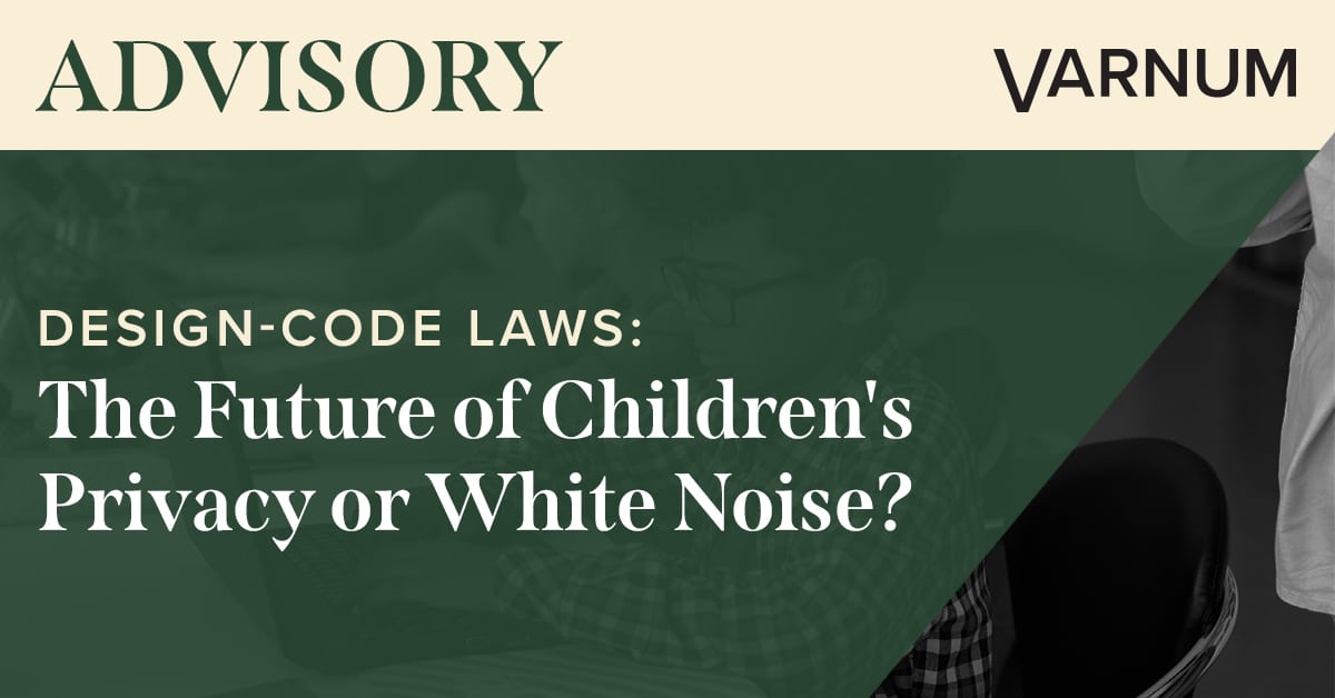 Design-Code Laws: The Future of Children's Privacy or White Noise?